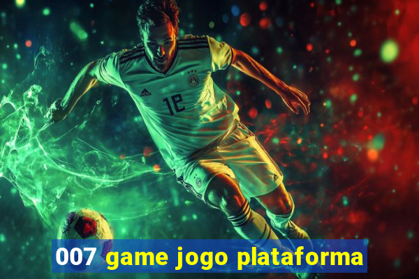 007 game jogo plataforma